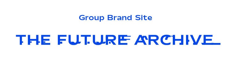 HE FUTURE ARCHIVE